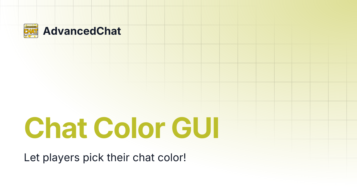 Chat Color GUI | AdvancedChat